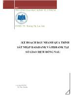 Kế hoạch đẩy nhanh quá trình sát nhập Daiabank và HDBank tại sở giao dịch Đồng Nai