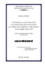 Luận án Chuyển dịch cơ cấu sử dụng đất vùng đồng bằng Sông Hồng trong quá trình công nghiệp hóa - Hiện đại hóa nông nghiệp, nông thôn