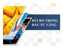 Rủi ro trong đầu tư vàng