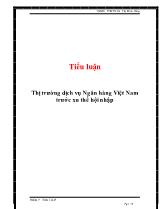 Tiểu luận Thị trường dịch vụ Ngân hàng Việt Nam trước xu thế hội nhập