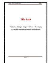 Tiểu luận Thị trường liên ngân hàng ở Việt Nam – Thực trạng và giải pháp phát triển trong giai đoạn hiện nay
