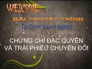 Chứng chỉ đặc quyền và trái phiếu chuyển đổi