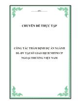 Chuyên đề Công tác thẩm định dự án ngành Du lịch - Dịch vụ tại Sở giao dịch NHTM cổ phần ngoại thương Việt Nam