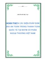 Chuyên đề Hoàn thiện các biện pháp đảm bảo an toàn trong thanh toán quốc tế tại NHTM cổ phần ngoại thương Việt Nam