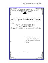 Đề tài Trình bày thông tin trên báo cáo tài chính (Áp dụng đối với đơn vị có đơn vị trực thuộc hạch toán độc lập)