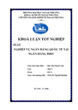 Khóa luận Nghiệp vụ ngân hàng quốc tế tại ngân hàng BIDV