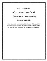 Phân tích ảnh hưởng của các chính sách kinh tế đến tỷ giá hối đoái, liên hệ với Việt Nam cho biết các chính sách kinh tế thời kỳ 2008-2011 ảnh hưởng như thế nào đến tỷ giá VND/USD