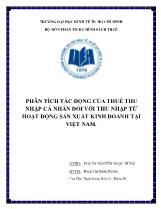 Phân tích tác động của thuế thu nhập cá nhân đối với thu nhập từ hoạt động sản xuất kinh doanh tại Việt Nam