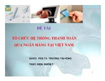 Đề tài Tổ chức hệ thống thanh toán qua ngân hàng tại Việt Nam