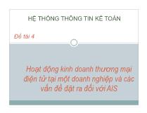 Hoạt động kinh doanh thương mại điện tử tại một doanh nghiệp và các vấn đề đặt ra đối với AIS