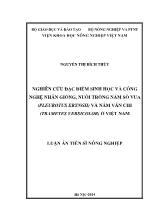 Luận án Nghiên cứu đặc điểm sinh học và công nghệ nhân giống, nuôi trồng nấm sò vua (Pleurotus Eryngii) và nấm vân chi (Trametes Versicolor) ở Việt Nam