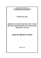 Luận án Nghiên cứu thành phần, tính chất cơ học bê tông cường độ siêu cao và ứng dụng trong kết cấu