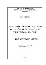 Luận văn Dịch vụ một cửa trong hoạt động đầu tư nước ngoài tại Việt Nam - Thực trạng và giải pháp