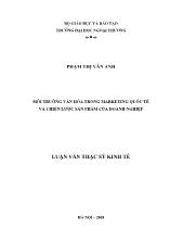 Luận văn Môi trường văn hóa trong marketing quốc tế và chiến lược sản phẩm của doanh nghiệp