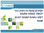 Sản phẩm tín dụng cá nhân ngân hàng TMCP xuất nhập khẩu Việt Nam