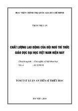 Tóm tắt luận án Chất lượng lao động của đội ngũ trí thức Giáo dục đại học Việt Nam hiện nay