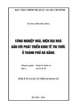 Tóm tắt luận án Công nghiệp hóa, hiện đại hóa gắn với phát triển kinh tế tri thức ở Thành phố Đà Nẵng