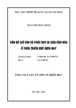 Tóm tắt luận án Vấn đề giữ gìn và phát huy di sản văn hóa ở Thừa Thiên Huế hiện nay