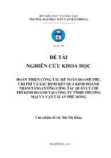 Đề tài Hoàn thiện công tác kế toán doanh thu, chi phí và xác định kết quả kinh doanh nh ằ m tă ng c ƣờng công tác quản lý chi phí kinh doanh tại công ty TNHH thương mại và vận tải An Phú Đông