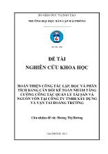 Đề tài Hoàn thiện công tác lập, đọc và phân tích bảng cân đối kế toán nhằm tăng cường công tác quản lý tài sản và nguồn vốn tại công ty TNHH xây dựng và vận tải Hoàng Trường