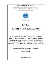 Đề tài Hoàn thiện tổ chức kế toán chi phí sản xuất và tính giá thành sản phẩm nhằm tăng cường quản trị chi phí tại công ty cổ phần bia Hà Nội – Hải Phòng