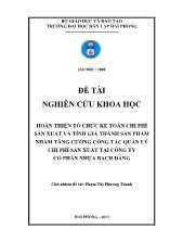 Đề tài Hoàn thiện tổ chức kế toán chi phí sản xuất và tính giá thành sản phẩm nhằm tăng cường công tác quản lý chi phí sản xuất tại công ty cổ phần nhựa Bạch Đằng