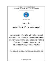 Đề tài Hoàn thiện tổ chức kế toán chi phí sản xuất và tính giá thành sản phẩm nhằm tăng cường quản trị chi phí tại công ty cổ phần xây dựng và phát triển đầu tư Hải Phòng