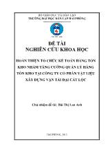 Đề tài Hoàn thiện tổ chức kế toán hàng tồn kho nhằm tăng cường quản lý hàng tồn kho tại công ty cổ phần vật liệu xây dựng vận tải đại Cát Lộc