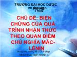 Biện chứng của quá trình nhận thức theo quan điểm chủ nghĩa mác - Lênin