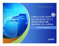 Chiến lược kinh doanh quốc tế và thâm nhập thị trường của Apple