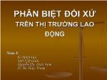 Kinh tế lao động - Phân biệt đối xử trên thị trường lao động