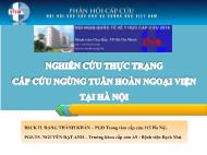 Nghiên cứu thực trạng cấp cứu ngừng tuần hoàn ngoại viện tại Hà Nội