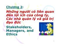 Những người có liên quan đến lợi ích của công ty, các nhà quản lý và giá trị đạo đức