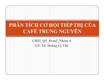 Phân tích cơ hội tiếp thị của café Trung Nguyên