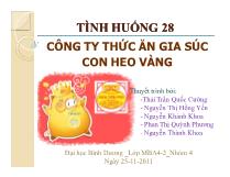 Tìm hiểu về Công ty thức ăn gia súc con heo vàng