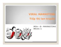 Viral marketing tiếp thị lan truyền