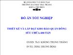 Đồ án Thiết kế và lắp đặt kho bảo quản đông sức chứa 400 tấn (Slide)