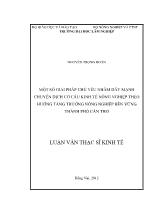 Luận văn Một số giải pháp chủ yếu nhằm đẩy mạnh chuyển dịch cơ cấu kinh tế nông nghiệp theo hướng tăng trưởng nông nghiệp bền vững thành phố Cần Thơ