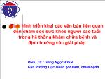 Tình hình triển khai các văn bản liên quan đến chăm sóc sức khỏe người cao tuổi trong hệ thống khám chữa bệnh và định hướng các giải pháp