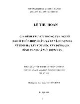 Tóm tắt Khóa luận Gia đình truyền thống của người Dao ở thôn Hợp Nhất, xã Ba Vì, huyện Ba Vì, tỉnh Hà Tây với việc xây dựng gia đình văn hóa mới hiện nay