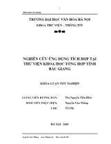 Tóm tắt Khóa luận Nghiên cứu ứng dụng tích hợp tại thư viện khoa học tổng hợp tỉnh Bắc Giang