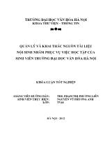Tóm tắt Khóa luận Quản lý và khai thác nguồn tài liệu nội sinh nhằm phục vụ việc học tập của sinh viên trường Đại học văn hóa Hà Nội