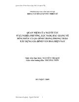 Tóm tắt Khóa luận Quan niệm của người Tày ở xã Nghĩa Phương, Lục Nam, Bắc Giang về hôn nhân và gia đình trong phong trào xây dựng gia đình văn hóa hiện nay