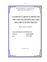 Tóm tắt Khóa luận Sản phẩm và dịch vụ thông tin thư viện tại trường học viện báo chí và tuyên truyền