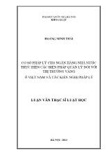 Tóm tắt luận văn Cơ sở pháp lý cho ngân hàng nhà nước thực hiện các biện pháp quản lý đối với thị trường vàng ở Việt Nam và các kiến nghị pháp lý