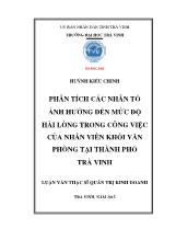 Luận văn Phân tích các nhân tố ảnh hưởng đến mức độ hài lòng trong công việc của nhân viên khối văn phòng tại thành phố Trà Vinh