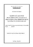 Tóm tắt Luận văn Nghiên cứu giải pháp hoàn thiện công tác quản lý chất lượng công trình xây dựng tại công ty cổ phần Hoa Kỳ