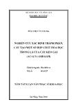 Tóm tắt Luận văn Nghiên cứu xác định thành phần, cấu tạo một số hợp chất hóa học trong lá của cây keo Gai (ACACIA GREGGII)