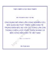 Ứng dụng mô hình liên vùng nghiên cứu mối quan hệ phát triển vùng kinh tế trọng điểm Bắc Bộ với các vùng lân cận trong chiến lược phát triển nhanh và bền vững nền kinh tế Việt Nam