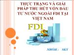 Đồ án Thực trạng và giải pháp thu hút vốn đầu tư nước ngoài FDI tại Việt Nam